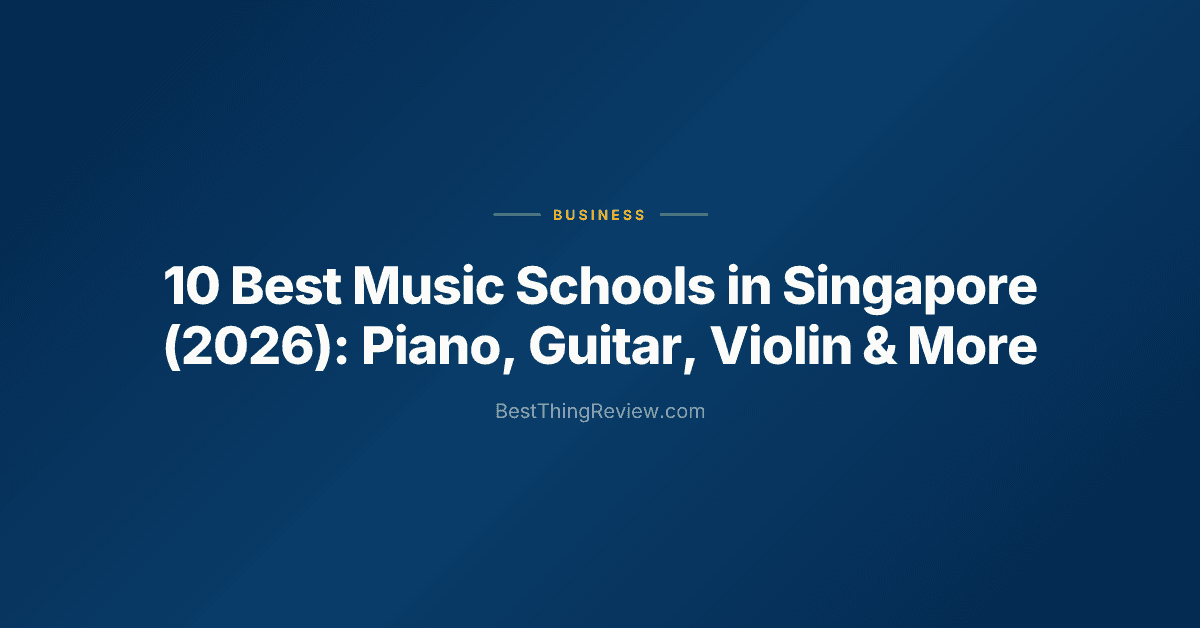 10 Best Music Schools in Singapore (2026): Piano, Guitar, Violin & More